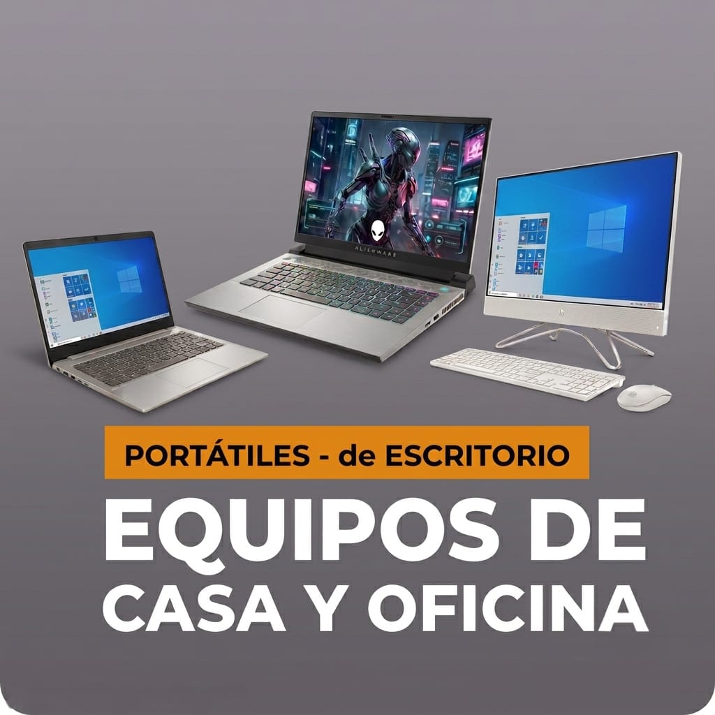 Equipos de casa y oficina, laptops y de escritorio